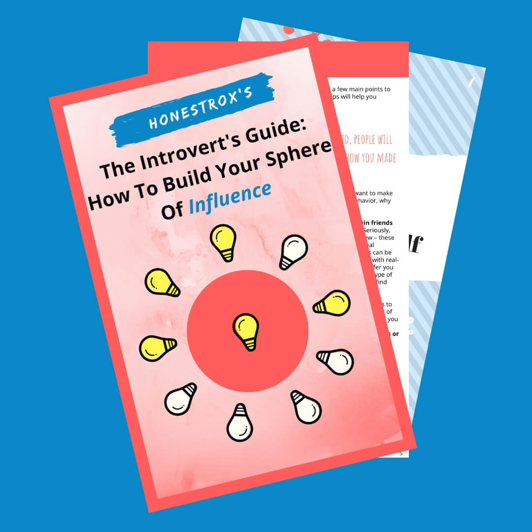 The Introverts Guide How To Build Your Influence E Book Honestrox