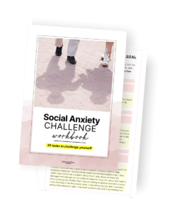 social anxiety challenge workbook tasks